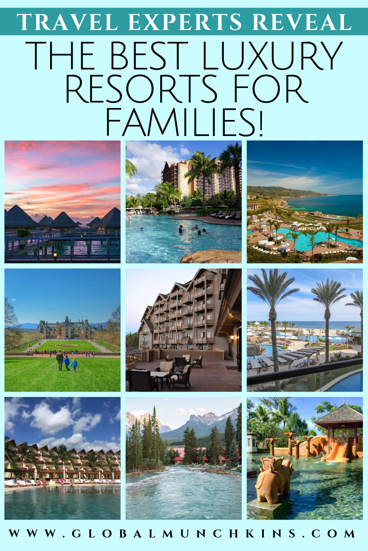 27+ Best Luxury Kid Friendly Resorts Excursion